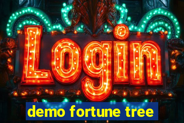 demo fortune tree